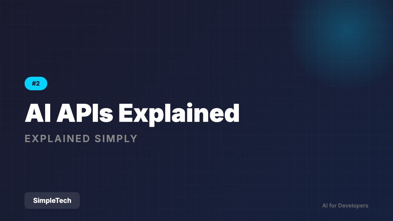 AI APIs Explained - OpenAI, Anthropic, Google | AI for Developers #2