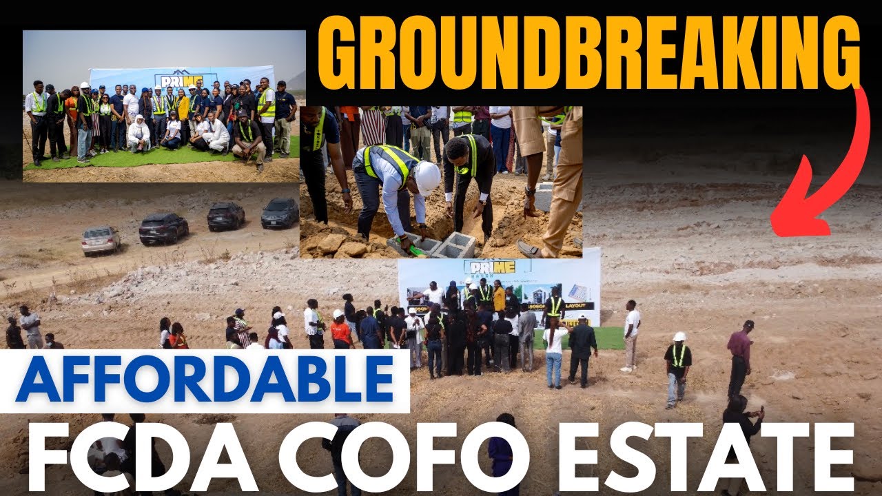 Official GROUNDBREAKING Of the Most Affordable FCDA CofO Estate in Abuja | Real Estate in Abuja 