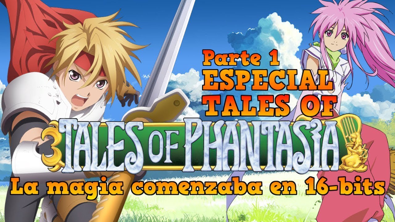 [ESPECIAL] Saga Tales Of, 1º Parte: Tales of Phantasia: La magia comenzaba en 16-bits