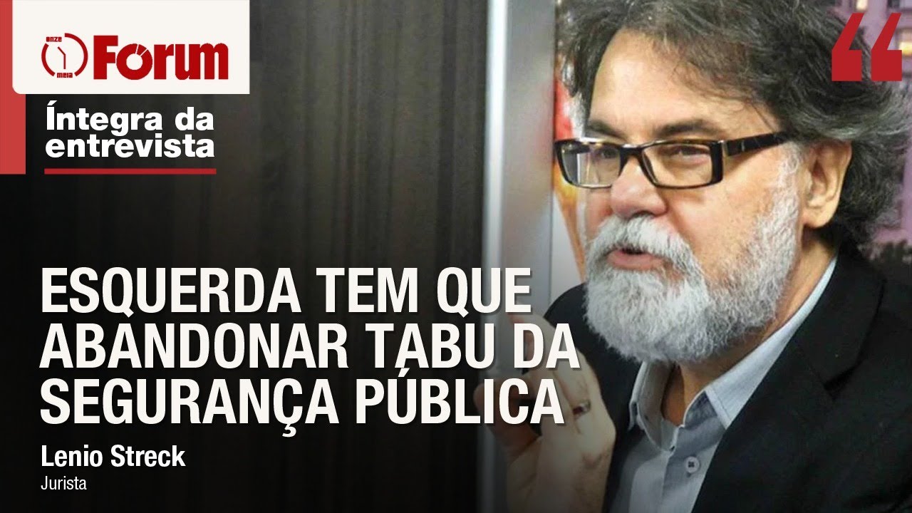 Lênio Streck defende que segurança será o tema central da campanha de 2026