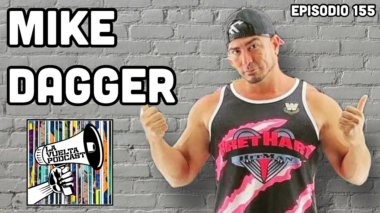 La Gloria Mike Dagger en La Vuelta Podcast E.156