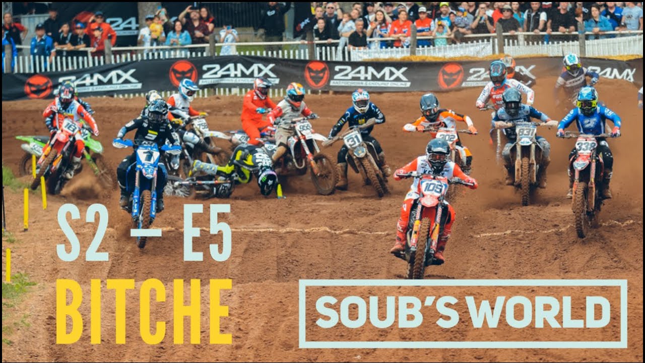 Soub's World S2 - E5 Bitche