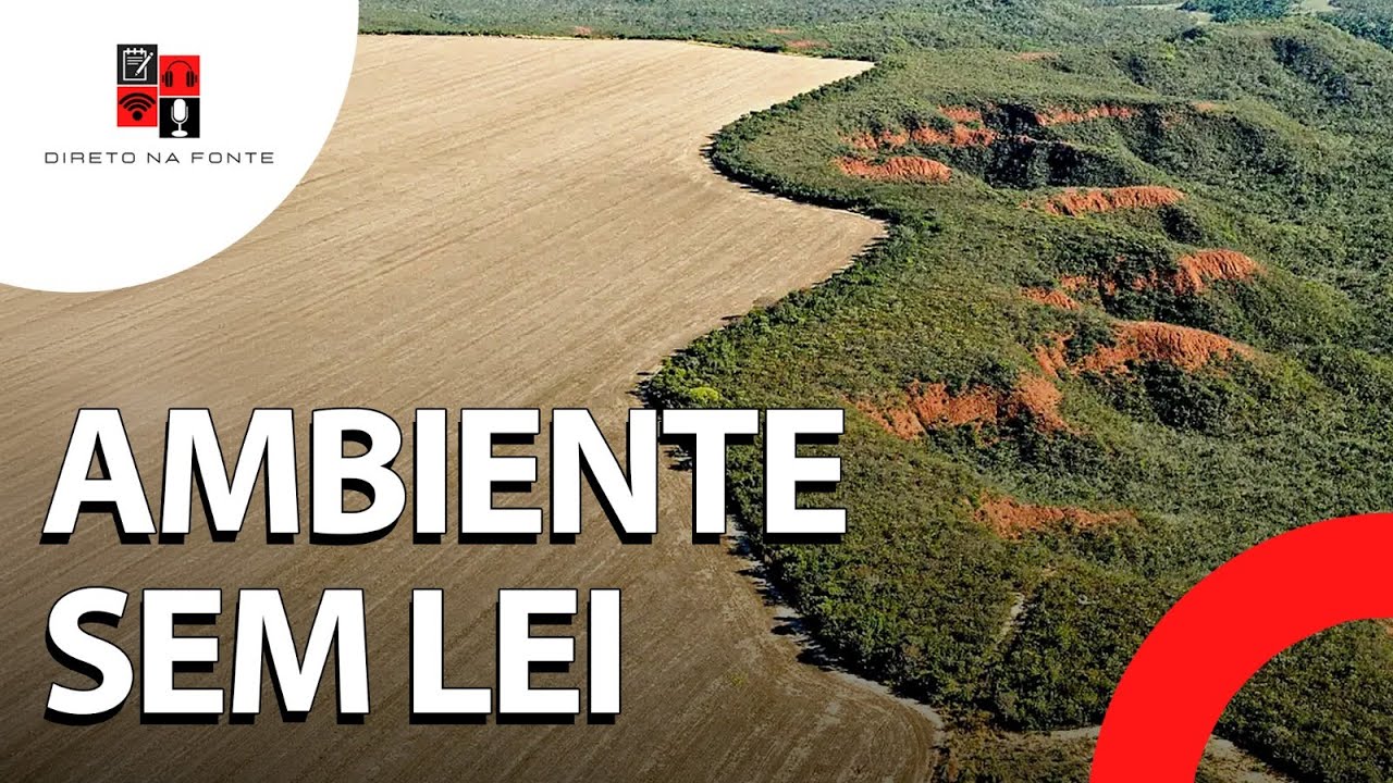 Novo Licenciamento Ambiental: “Maior retrocesso dos últimos 50 anos”