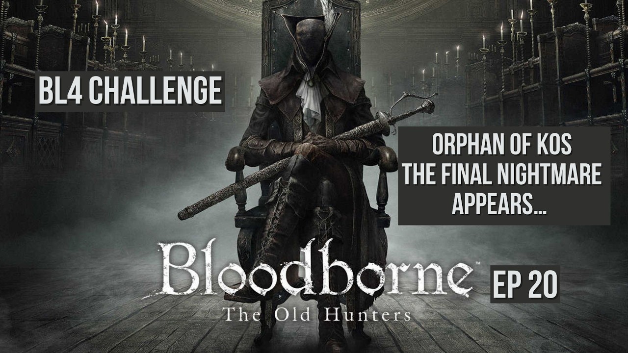 Bloodborne – The Final Nightmare Appears… Orphan of Kos ⚔️🌊 (BL4 DLC | Episode 20)
