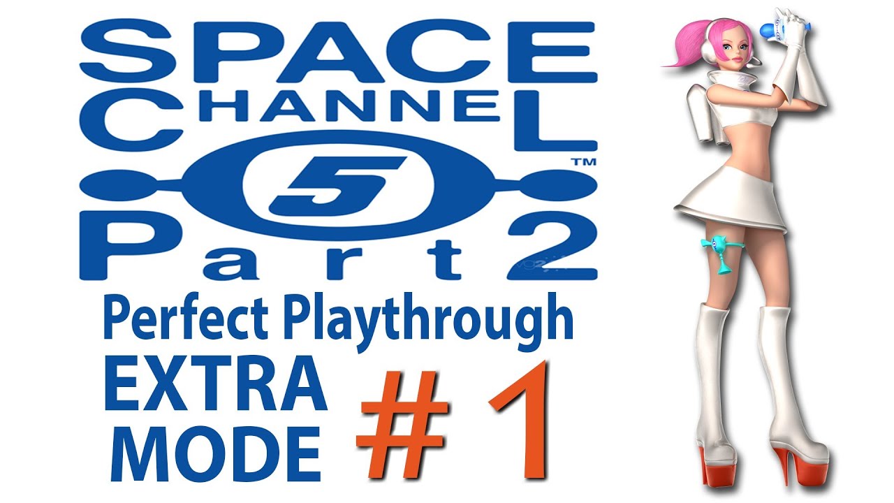 Space Channel 5 part 2 perfect playthrough EXTRA MODE (all secrets) [1/2] 1080p HD