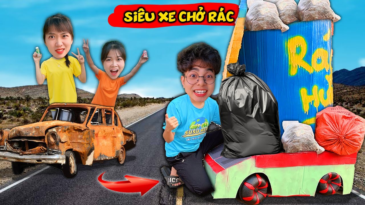 THẮNG TÊ TÊ CÙNG ANH EM BIỆT ĐỘI CHẾ TẠO SIÊU XE CHỞ RÁC BẢO VỆ TRÁI ĐẤT XANH