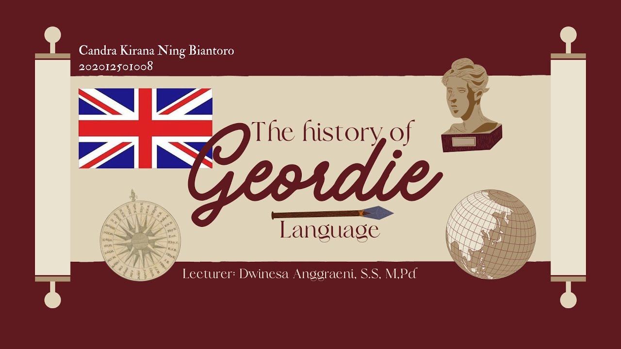 The History of Geordie Language