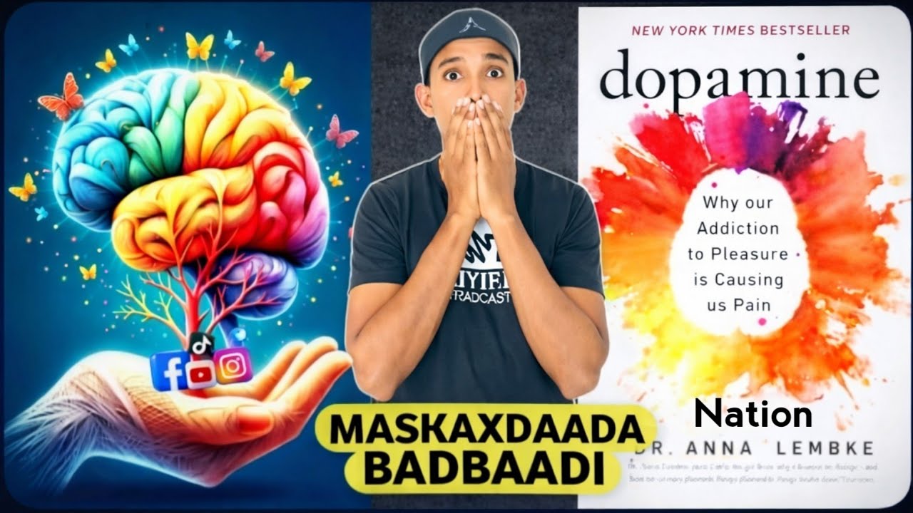 DOPAMINE NATION - TALEEFANKAADA ayaa noloshaada burburinaya 😱 - #Buugiyobun