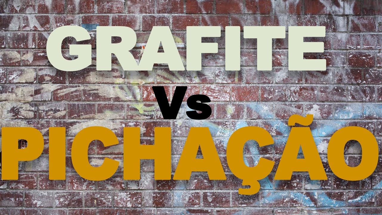 Grafite Vs Pichação