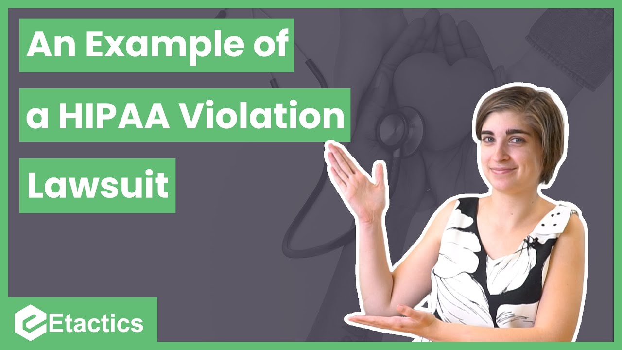 An Example of A HIPAA Violation Lawsuit
