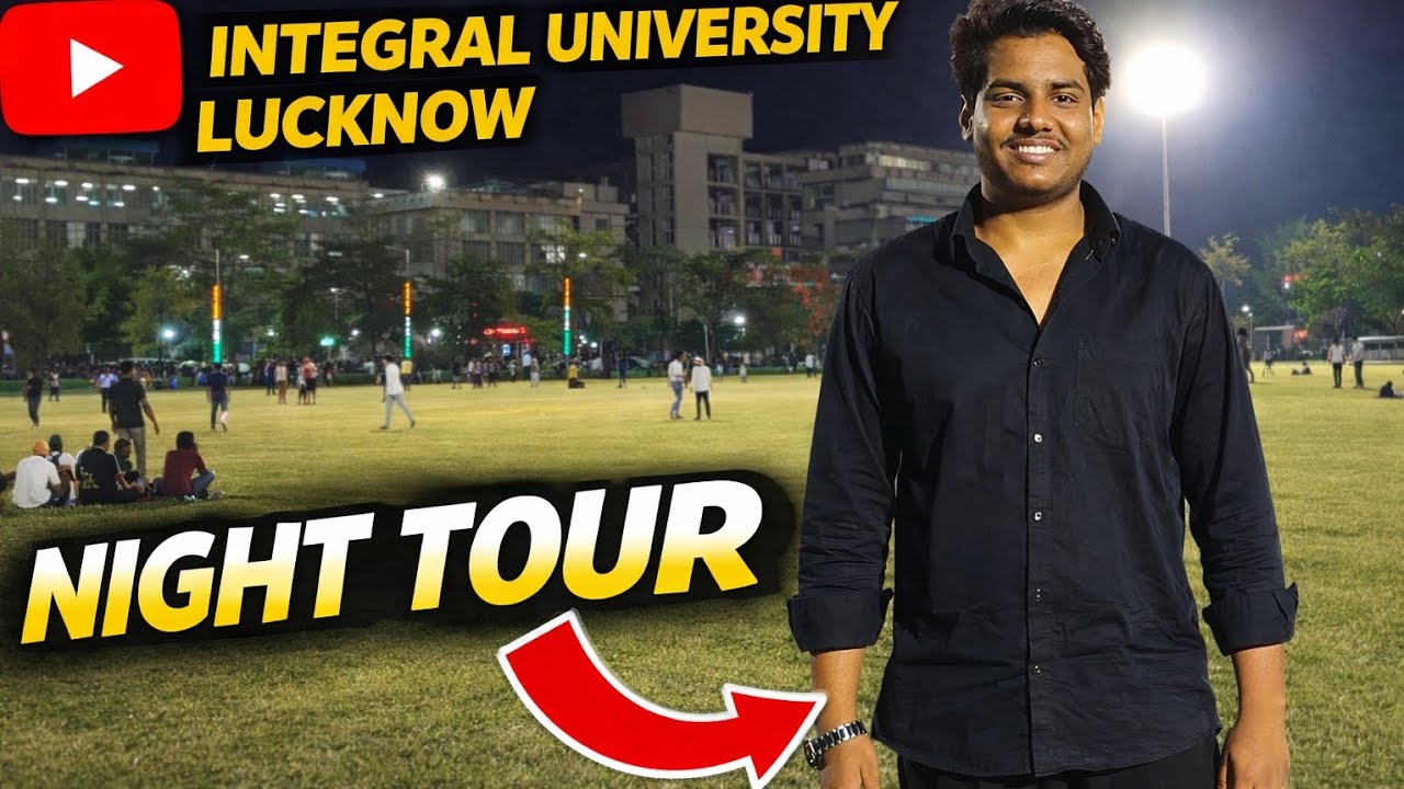Integral University Lucknow Tour 2026 | Full Campus & Beautiful Ground View  💫 Best University
