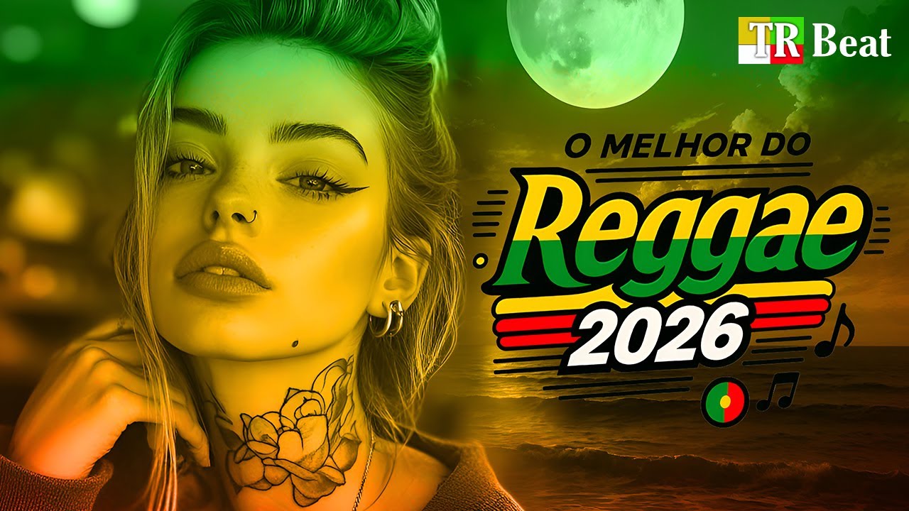 🔥🌴 REGGAE REMIX INTERNACIONAL 2026 | MELÔ DE CIRILLA | REGGAE ATUALIZADO | LINDO REGGAE 🎶💚