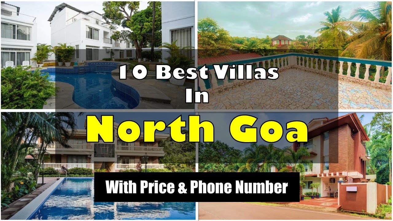 10 Best Villas & Homestays in North Goa with Phone Number | उत्तरी गोवा में विलाs