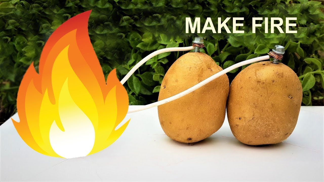 HOW TO MAKE FIRE WITH A POTATO