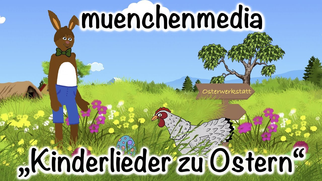 Osterlieder für Kinder - Kinderlieder - Osterhasenlieder - muenchenmedia