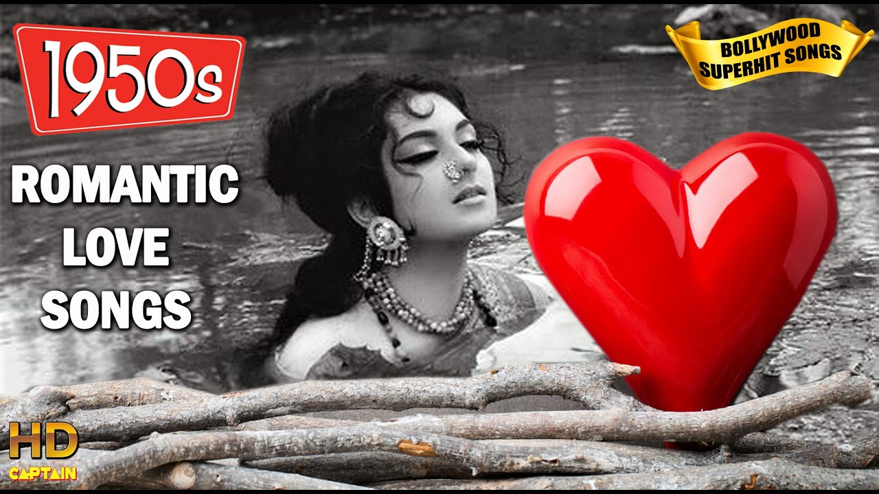 1950s  Bollywood Romantic Love Songs | Best Bollywood Songs Collection | HD Video Songs