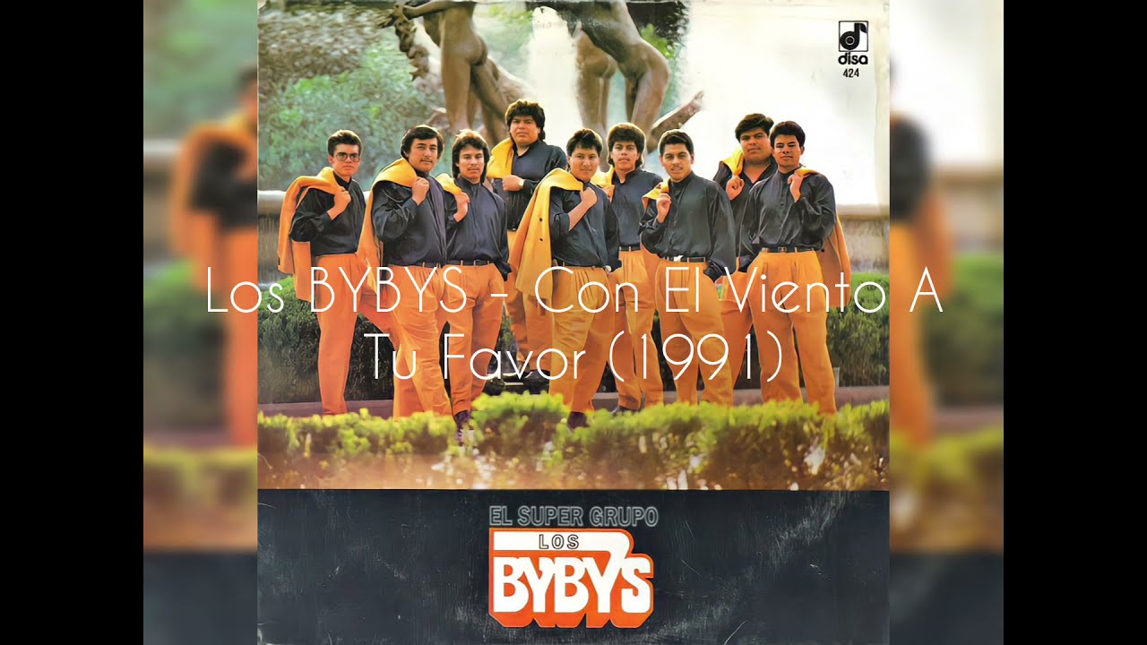 Los BYBYS - Con Él Viento A Tu Favor (1991, Vinyl LP)