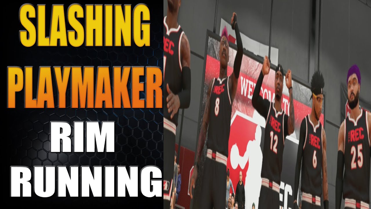 Slashing Playmaker Rim Running and HOF Dimer | NBA 2K20