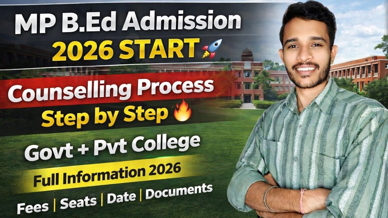 mp b.ed admission 2026 online apply | mp bed registration form 2026 | mp bed counselling 2026