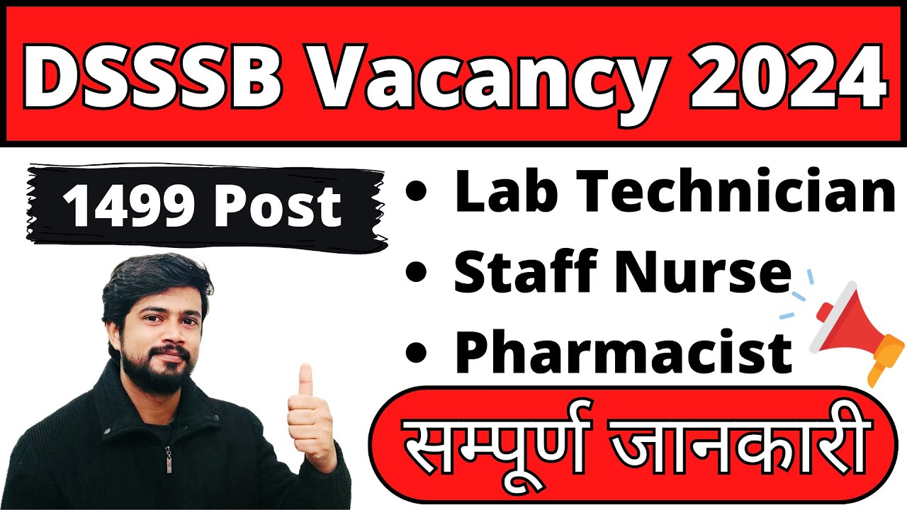 DSSSB vacancy 2024 for Nursing, Pharmacy, Lab Technician || Latest Paramedical Staff Vacancy