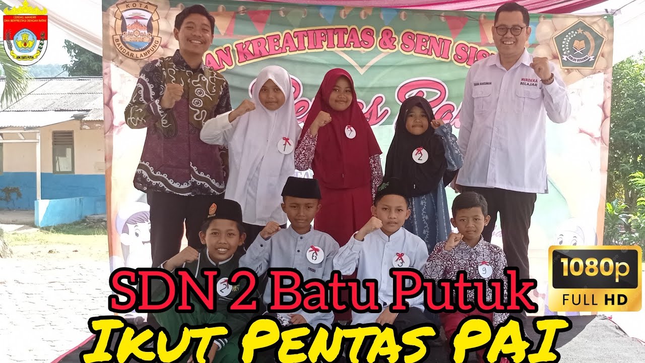 🔴SDN 2 BATU PUTUK MENGIKUTI PENTAS PAI DI TELUK BETUNG BARAT