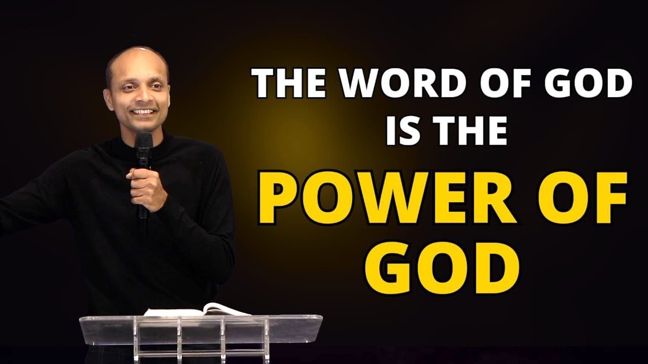 The Word of God is the Power of God | Pastor Abraham Anand
