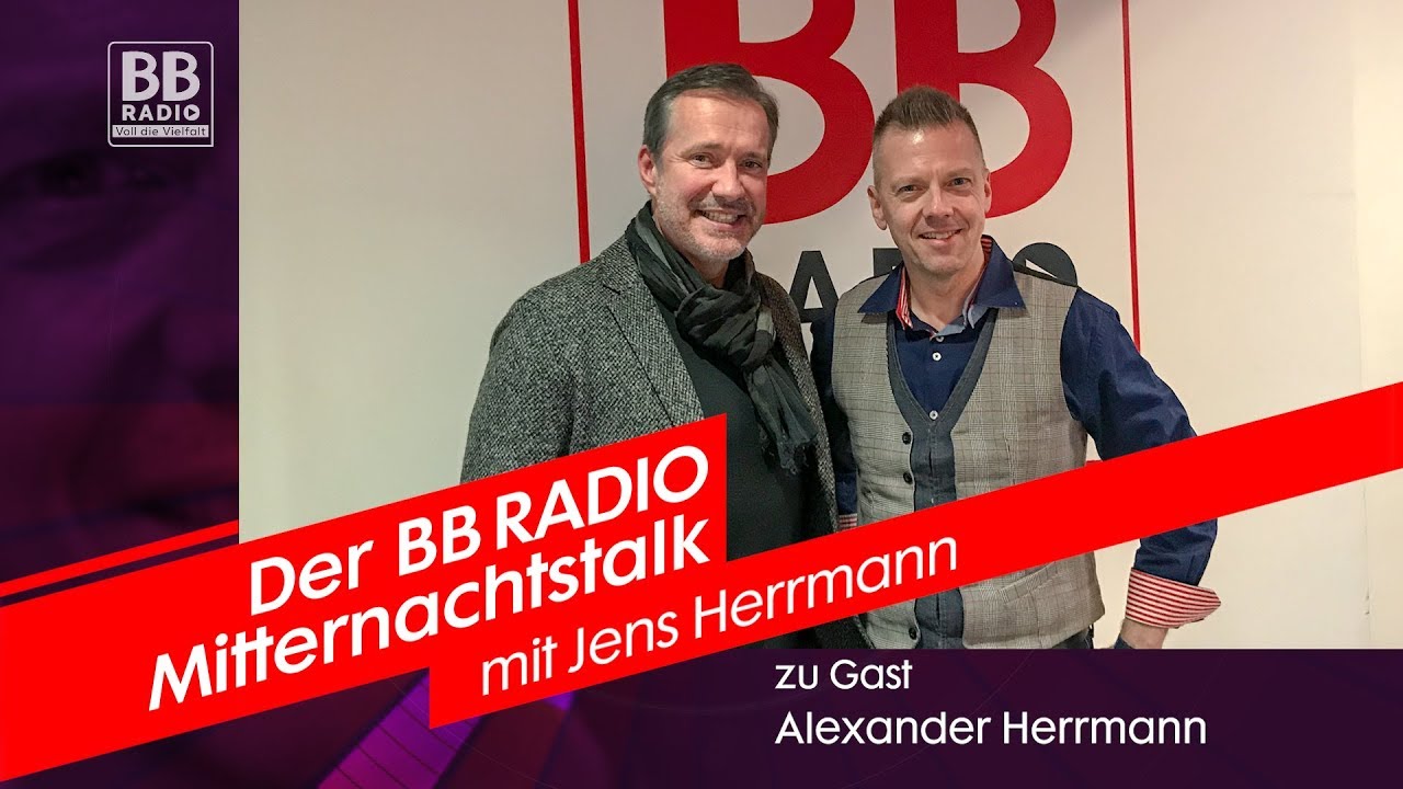 Alexander Herrmann im BB RADIO Mitternachtstalk mit Jens Herrmann 2018