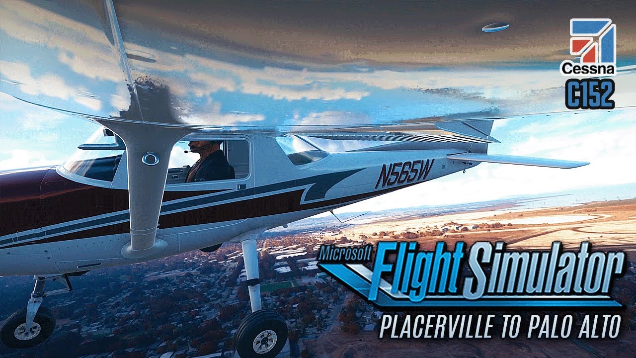MSFS 2020 Cessna C152 VFR Flight: Placerville to Palo Alto