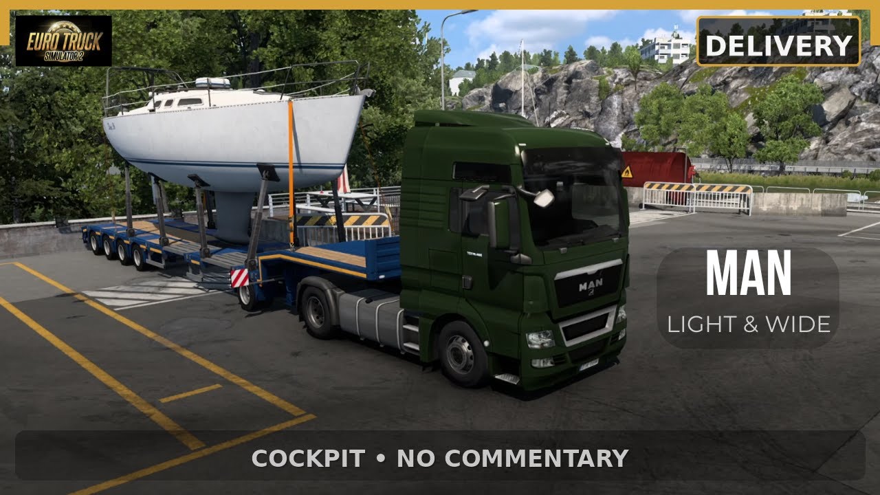 ETS2 Cargo: Yacht | MAN | Stockholm → Jönköping (Cockpit View • No Commentary)