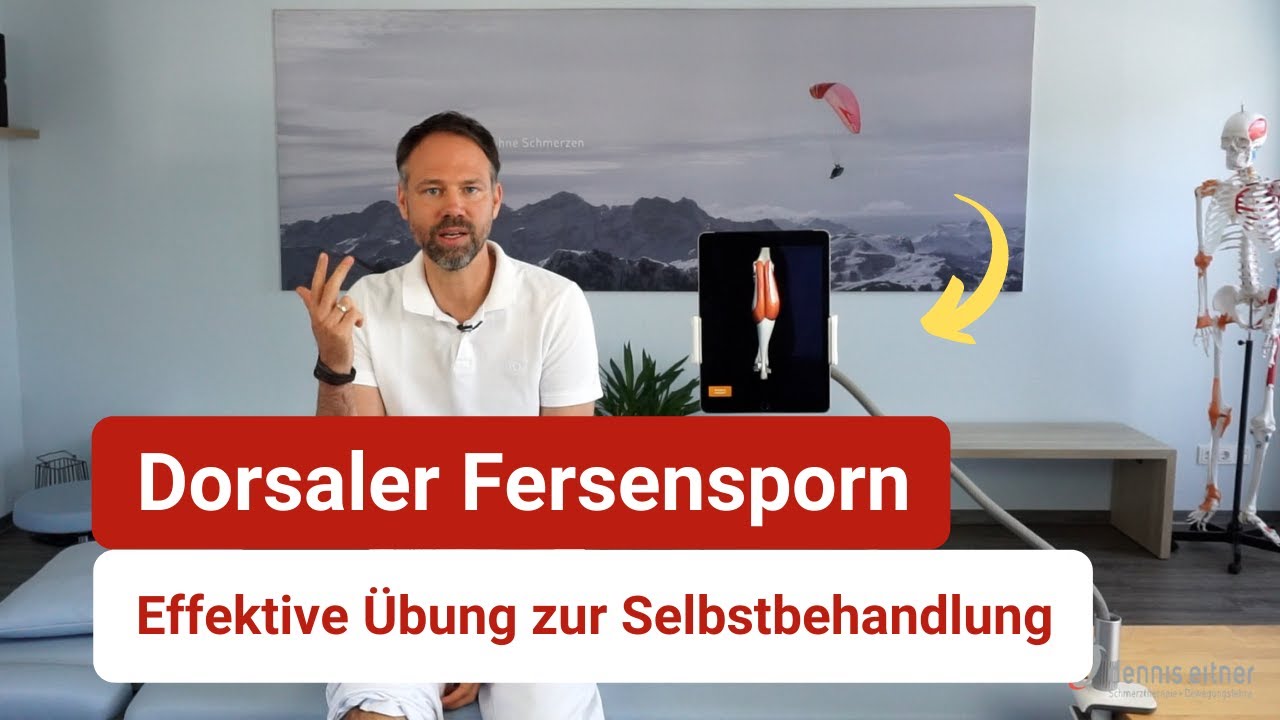 Dorsalen (oberen) Fersensporn in 2 Min. beseitigen ⚡ Übung zur Selbstbehandlung - So geht's ✅