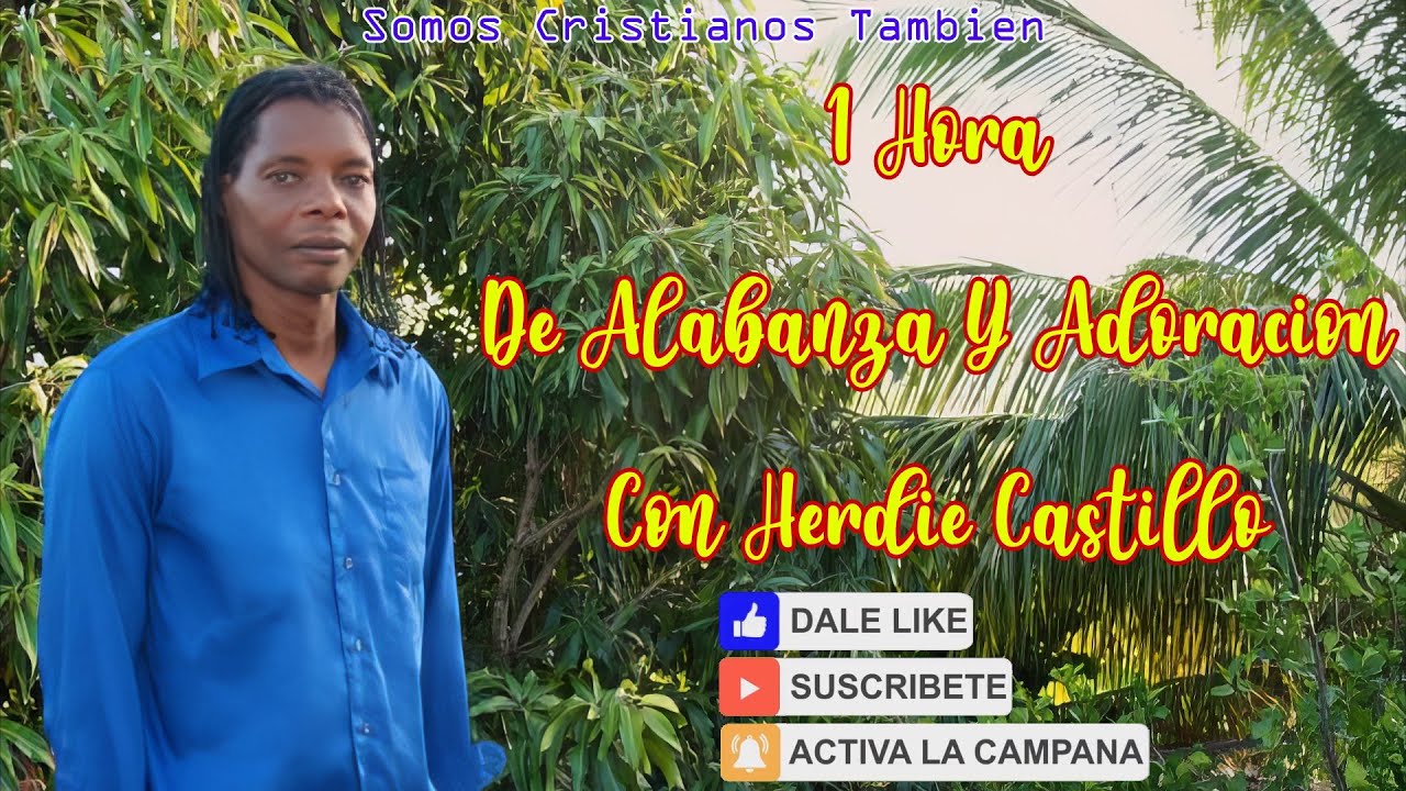 1 Hora De Alabanza Y Adoracion Con El Pastor Edwin Castillo (Alabanza Y Adoración En Garifuna)