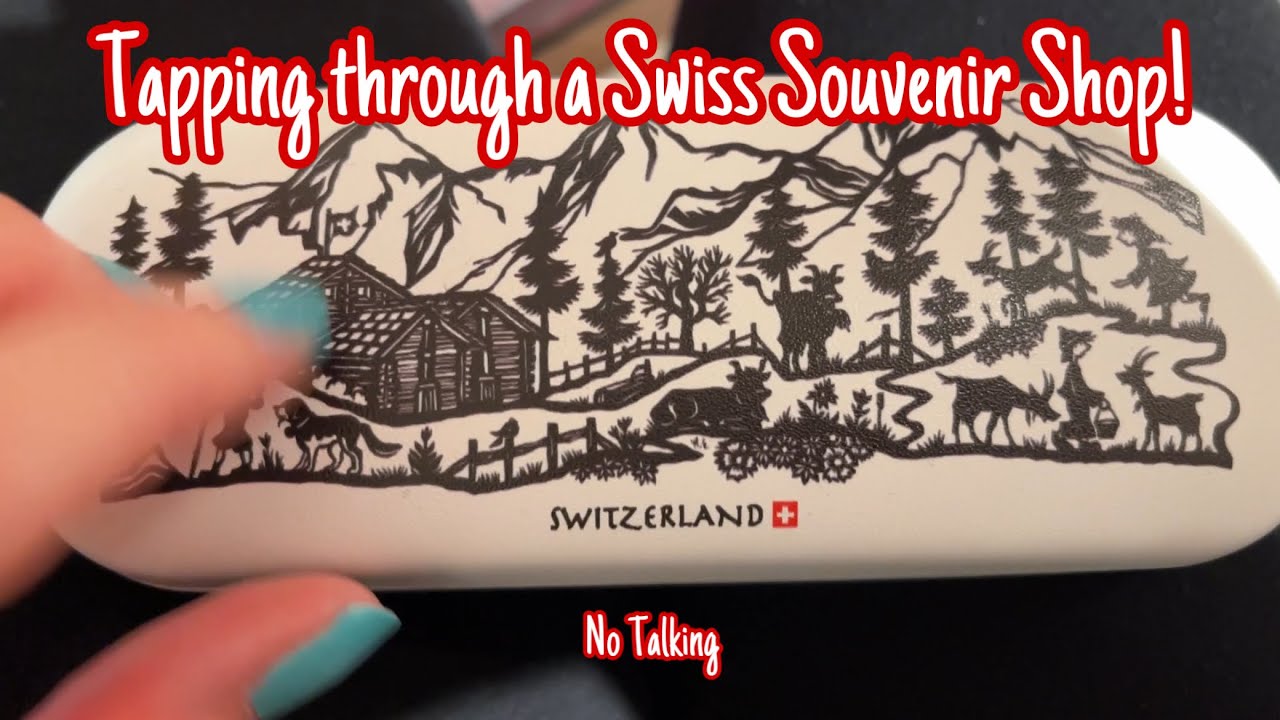 Public ASMR * Swiss Souvenir Shop!🇨🇭Tap/Scratching * No Talking * ASMRVilla