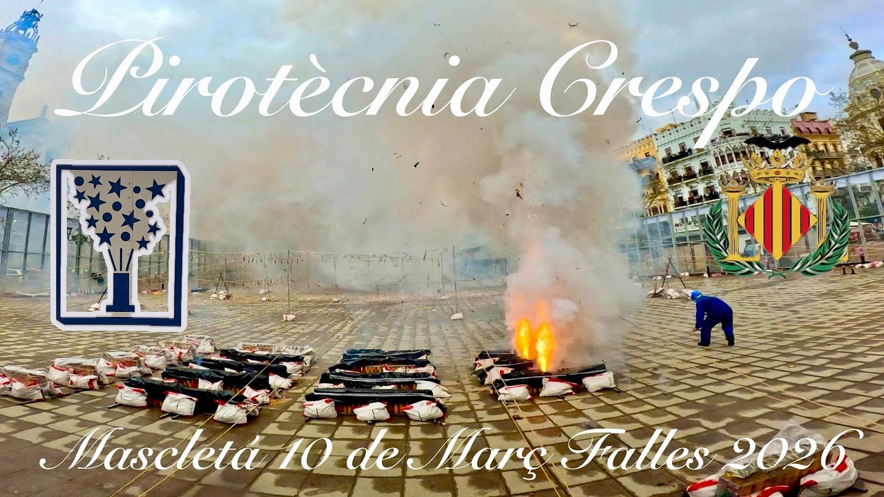 Mascletá 10 de Març Falles 2026 per Pirotècnia Crespo d’Alzira
