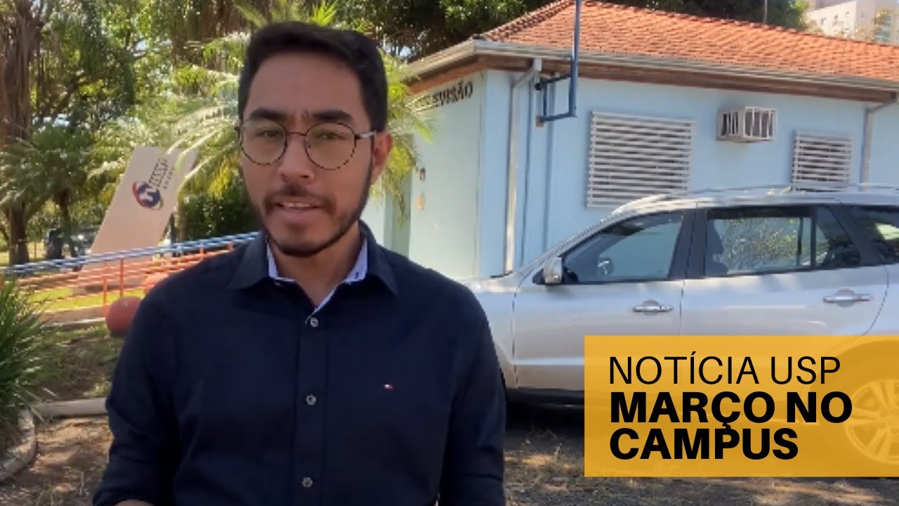 Not&iacute;cia USP: Confira tudo o que rolou na USP em Bauru em mar&ccedil;o de 2022