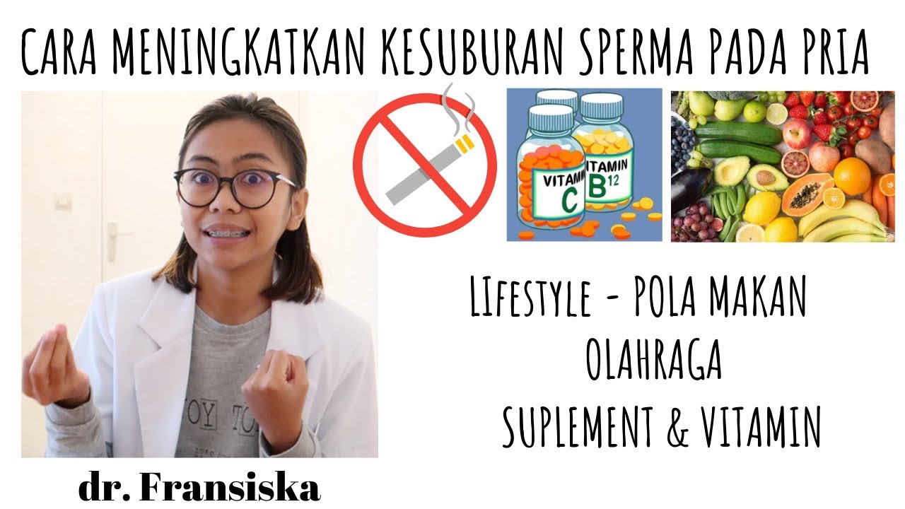 CARA MEMBUAT SPERMA LEBIH SUBUR