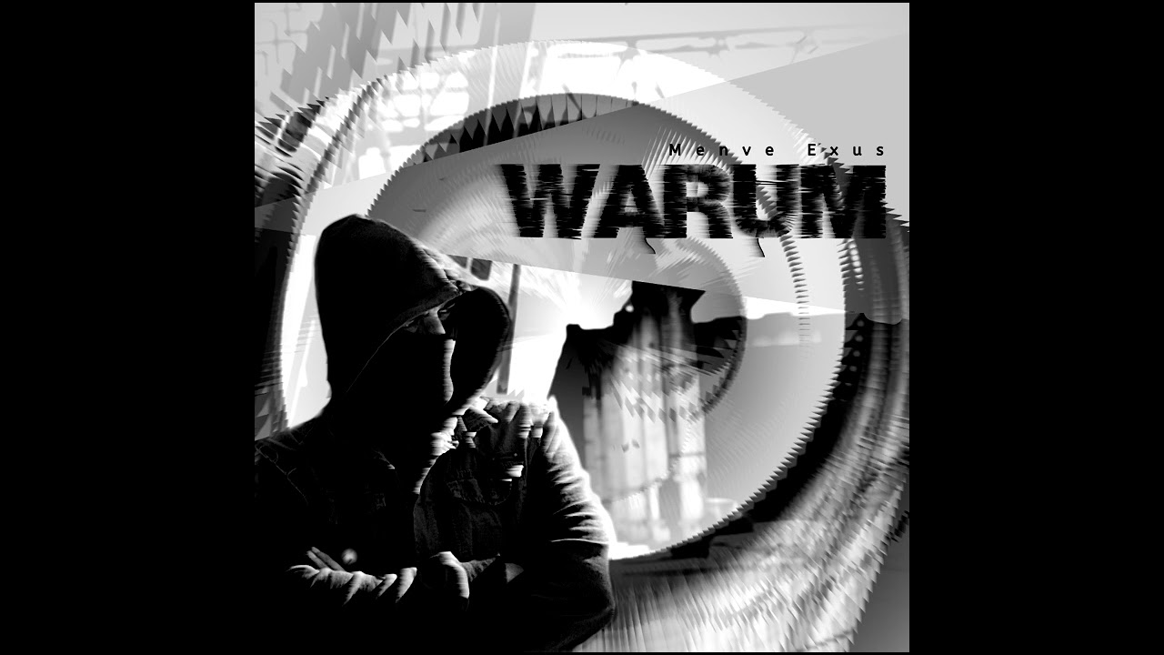 Menve Exus - Warum (Beat by BlazzeX)
