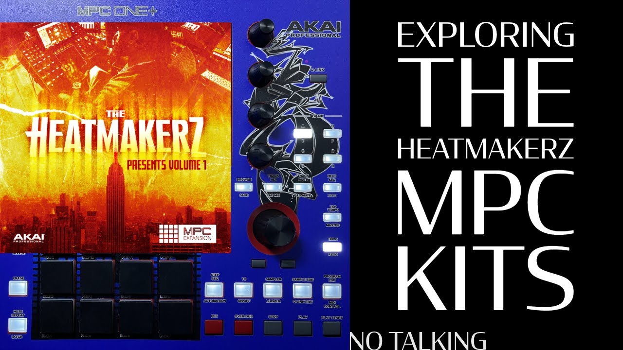 The Heatmakerz MPC Expansion (Kits) - VIRAL BEATS