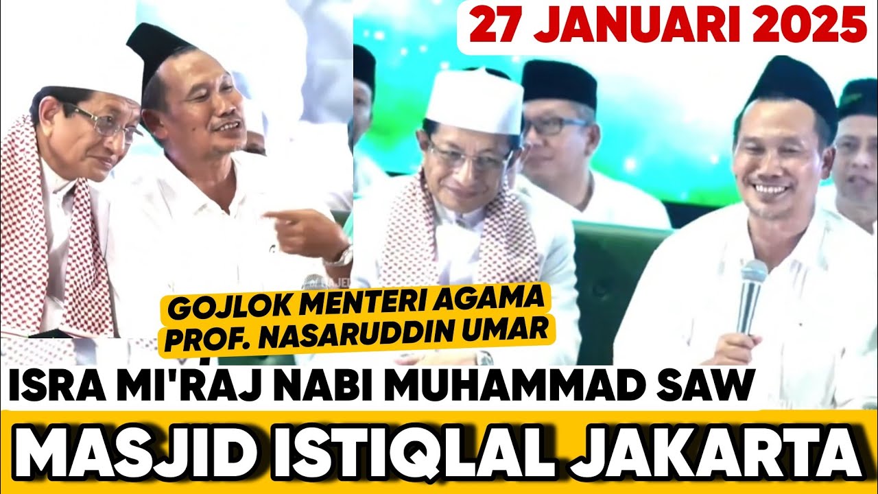 GUS BAHA TERBARU DI MASJID ISTIQLAL JAKARTA, ISRA MI'RAJ BARENG PAK MENTERI AGAMA 27 JANUARI 2025