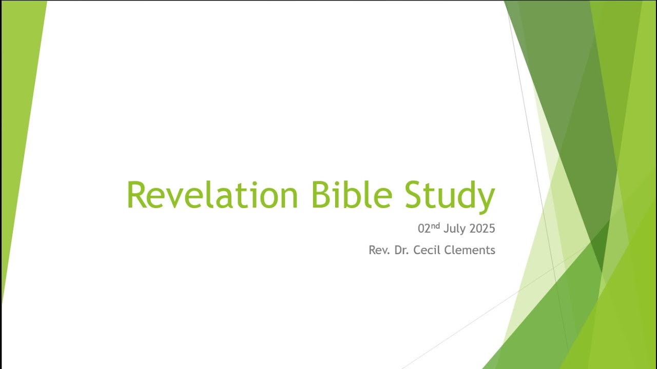 Revelation Bible Study 2 July 2025