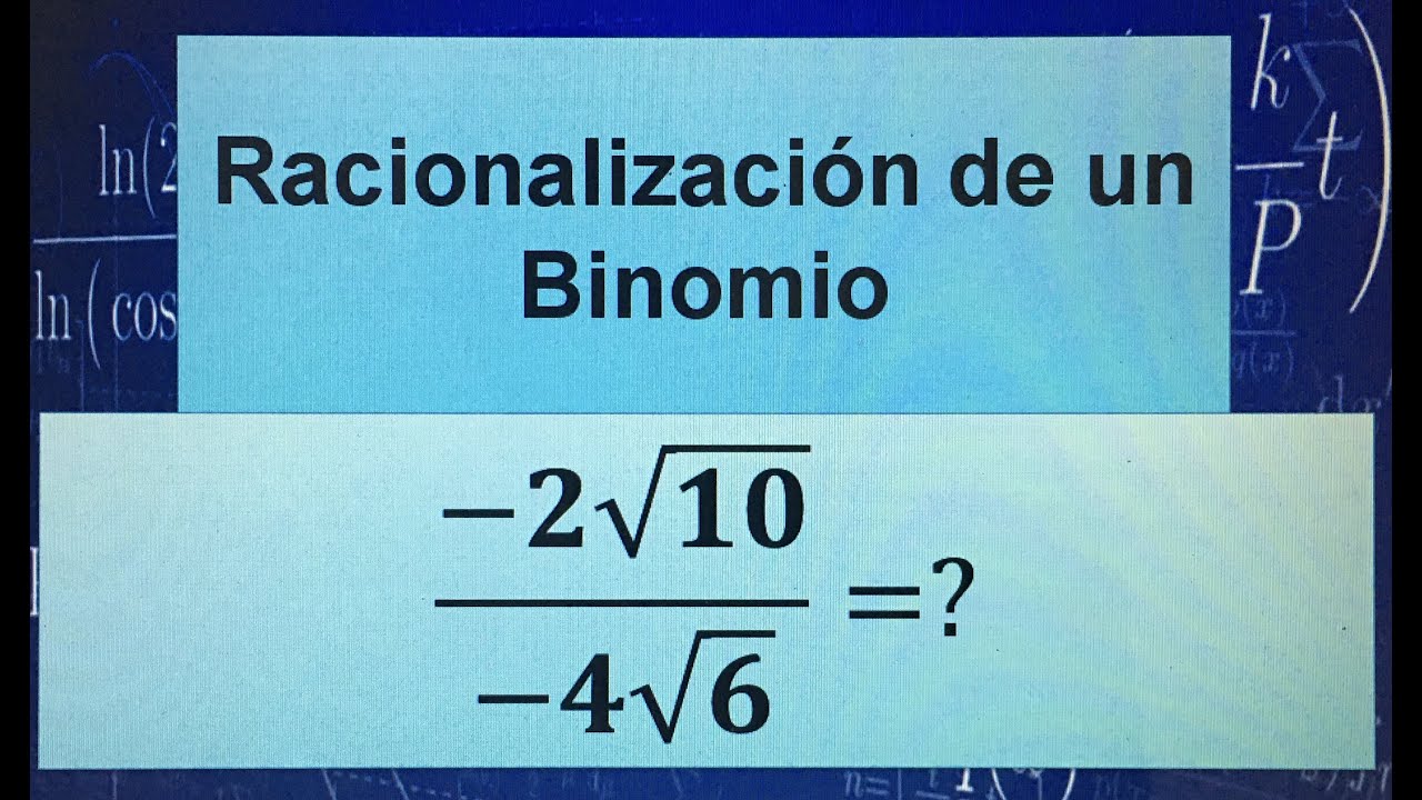 RACIONALIZACIÓN DE UN MONOMIO-CON RAIZ CUADRADA, (EJEMPLO 2)