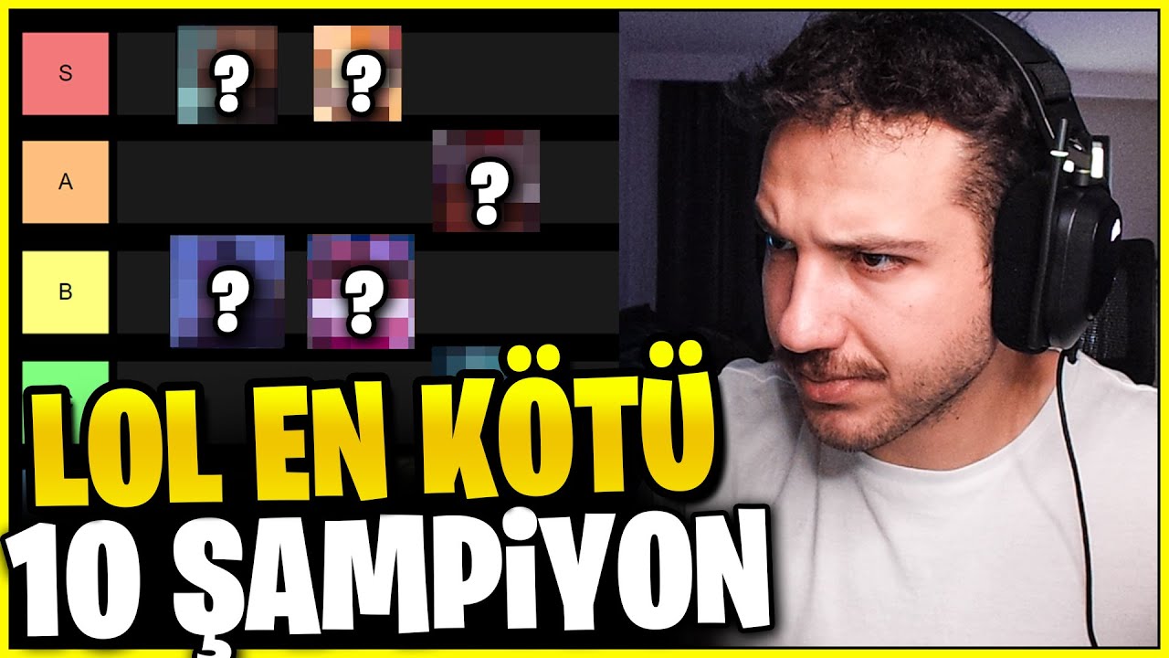 LoL'den SİLİNMESİ GEREKEN 10 Şampiyon (Tier List) | KassadinsCreed