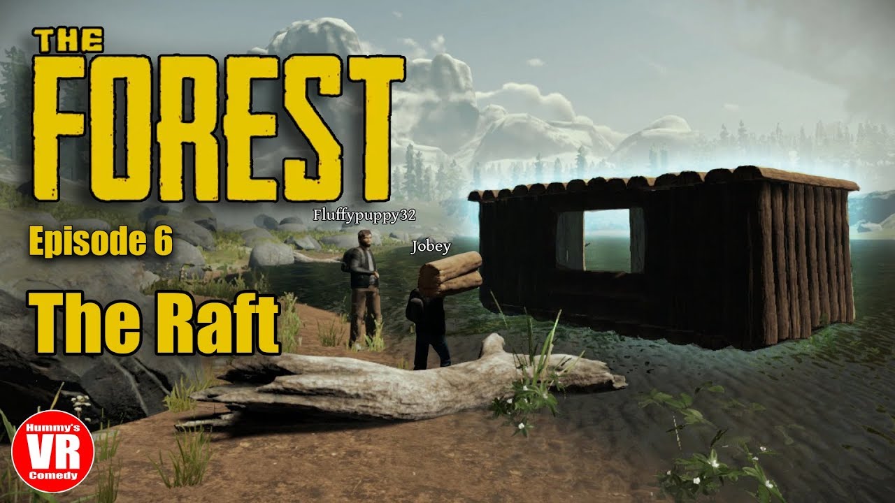 The Forest - The Raft