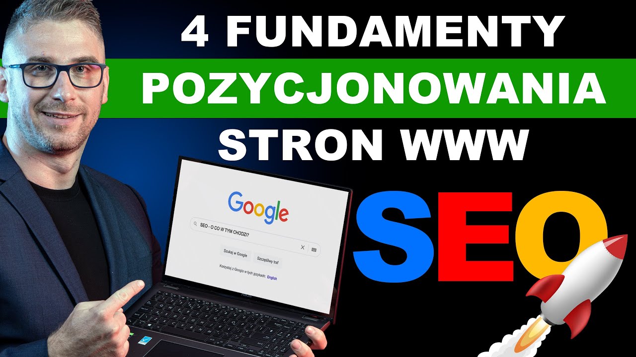 Podstawy SEO. Pozycjonowanie stron internetowych dla początkujących.
