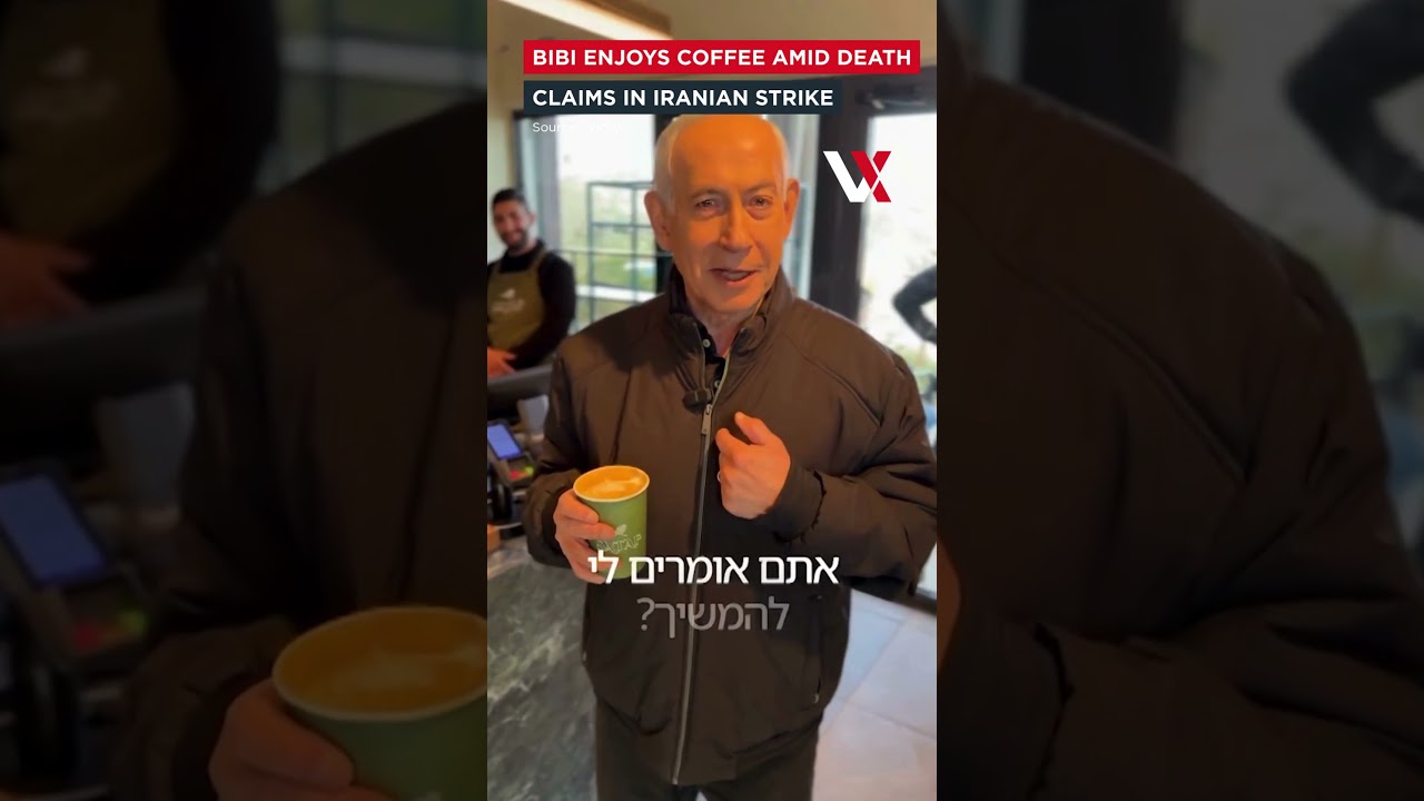&ldquo;They Say I&rsquo;m What?!&rdquo; Netanyahu Enjoys Coffee Amid Rumours Of Death In Iranian Strike | VERTEX