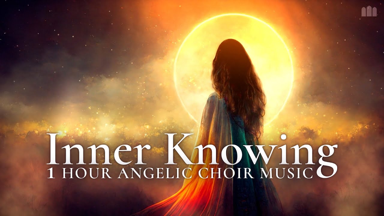 Inner Knowing | 1 Hour Angelic Choir Music - Sacred & Divine Choir Ambient by Simon Daum