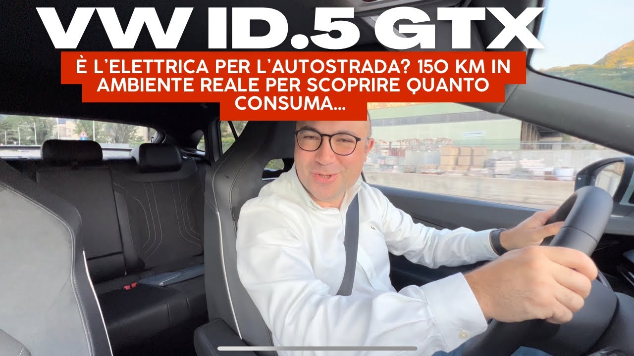 Volkswagen ID.5 GTX alla prova autostrada… oltre 150 km per rilevare la media di consumo!!