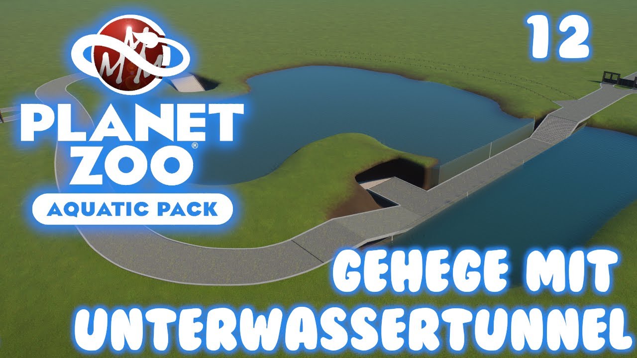 PLANET ZOO • Aquatic Pack • 12: Gehege mit Unterwassertunnel • German Gameplay