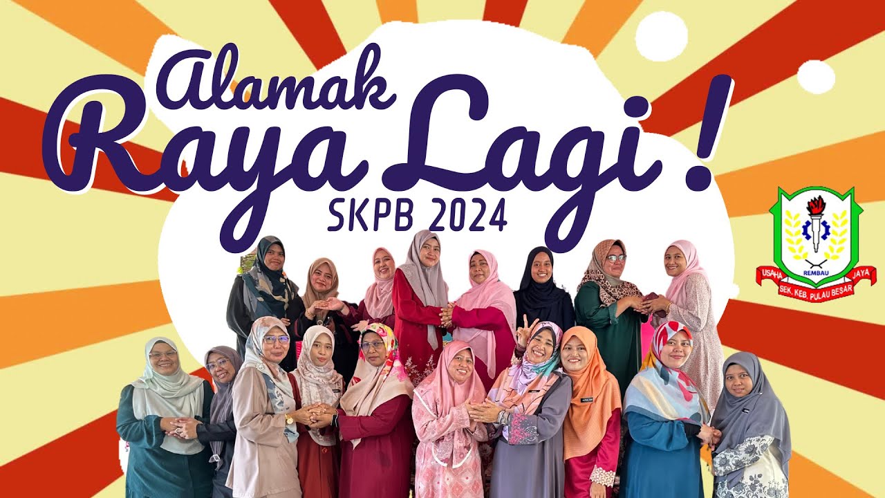 ALAMAK RAYA LAGI! VIDEO RAYA SK PULAU BESAR 2024