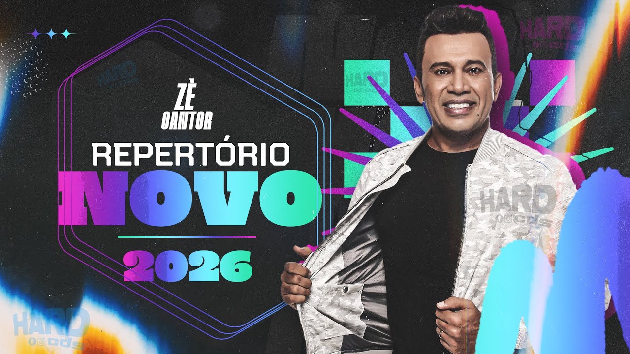 ZÉ CANTOR REPERTORIO NOVO 2026 - MUSICAS NOVAS