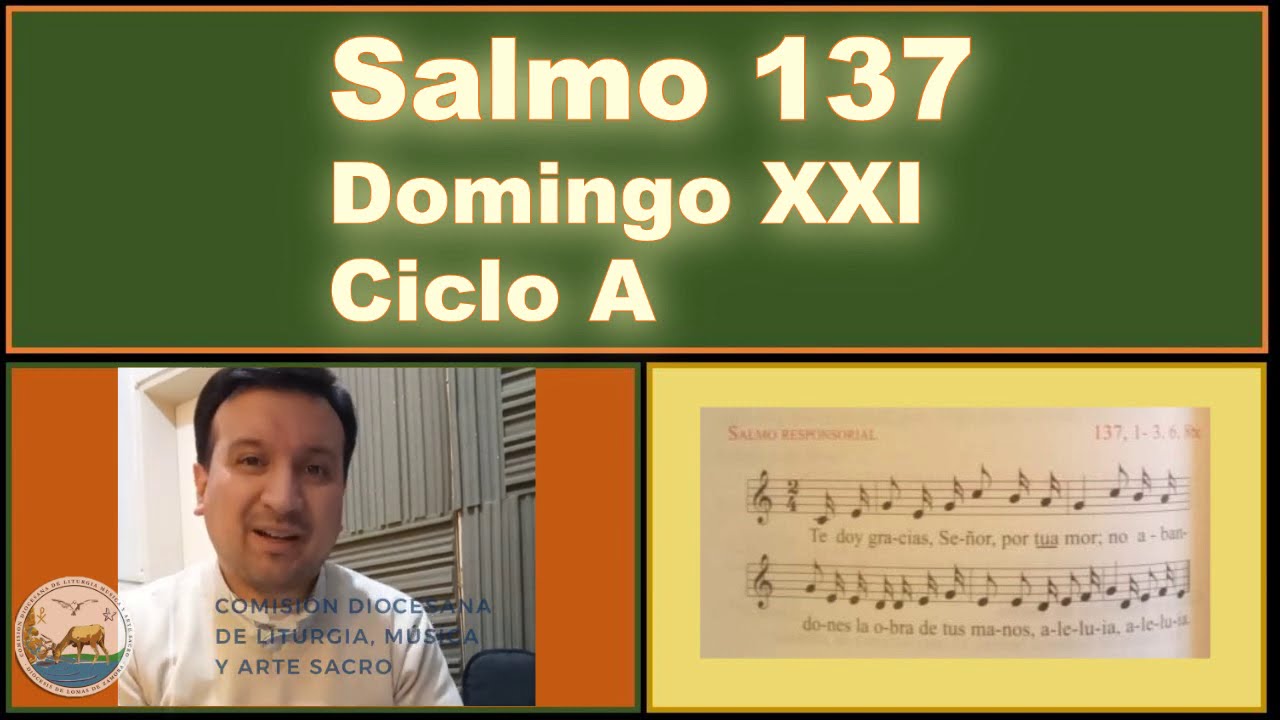 Salmo 137 Domingo XXI durante el año Ciclo A - Letra y acordes - MP3 en la descripción